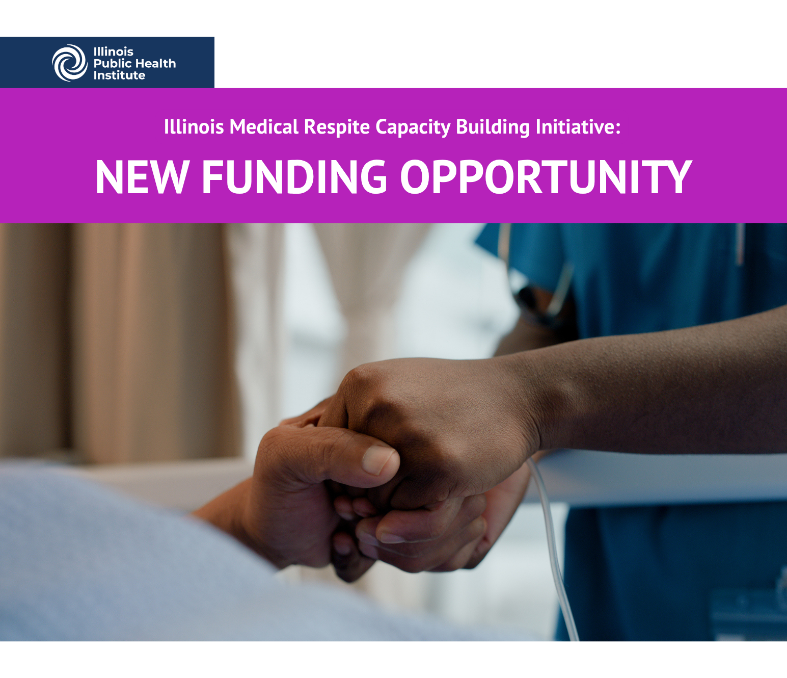 Funding Opportunity: Illinois Medical Respite Capacity Building Initiative 